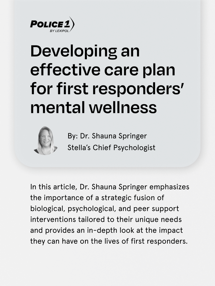 Developing an effective care plan for first responders' mental wellness