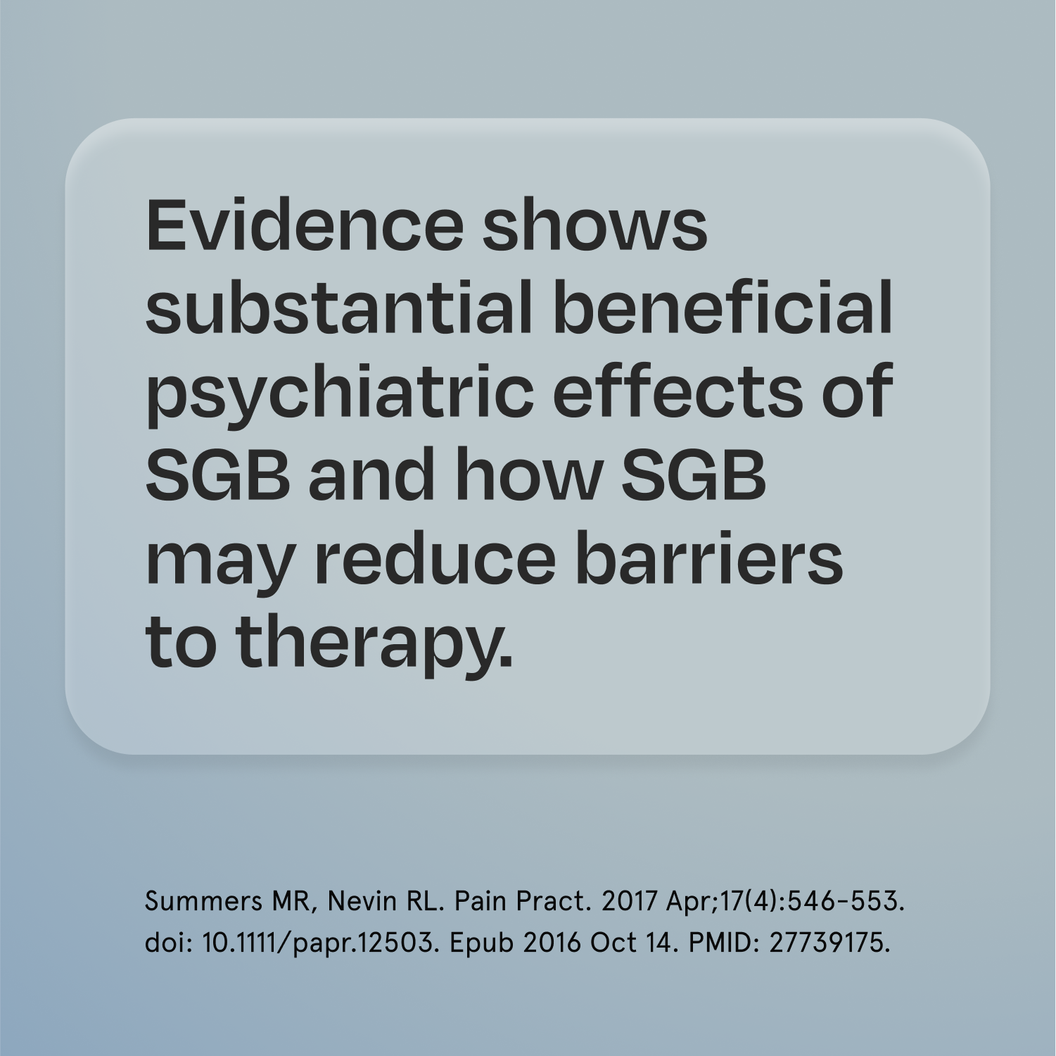 Evidence shows substantial beneficial psychiatric effects of sgb and how sgb may reduce barriers to therapy